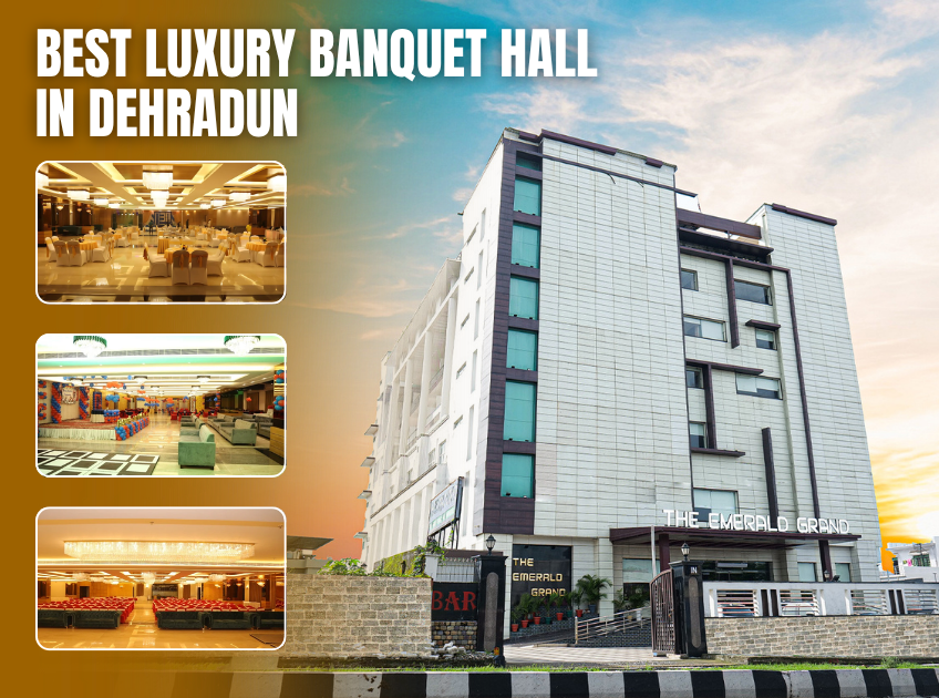 Best Luxury Banquet Hall in Dehradun for Weddings with Guest Accommodation
